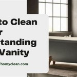 How To Clean Under Bathroom Vanity