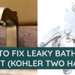 How To Fix A Kohler Bathroom Faucet